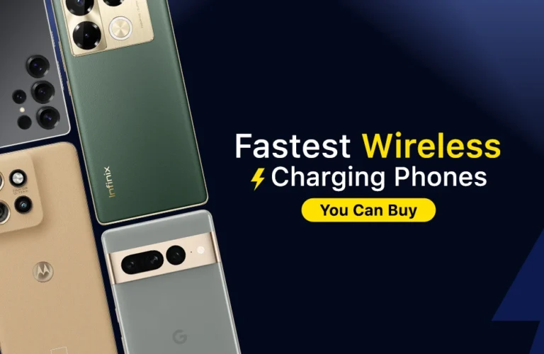 Best Phones with Fast Wireless